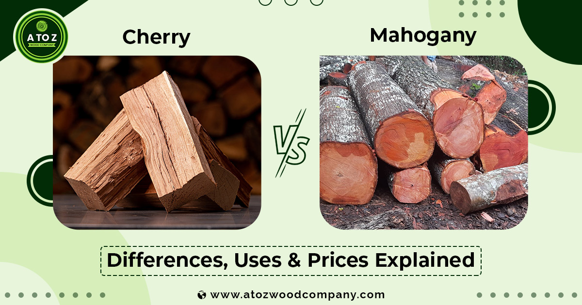 Cherry vs Mahogany: Differences, Uses & Prices Explained