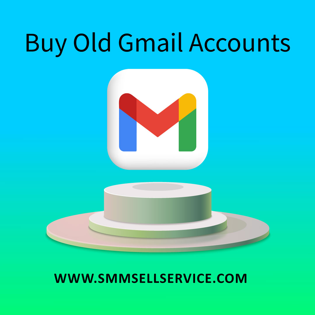 Buy Old Gmail Accounts - SmmSellService