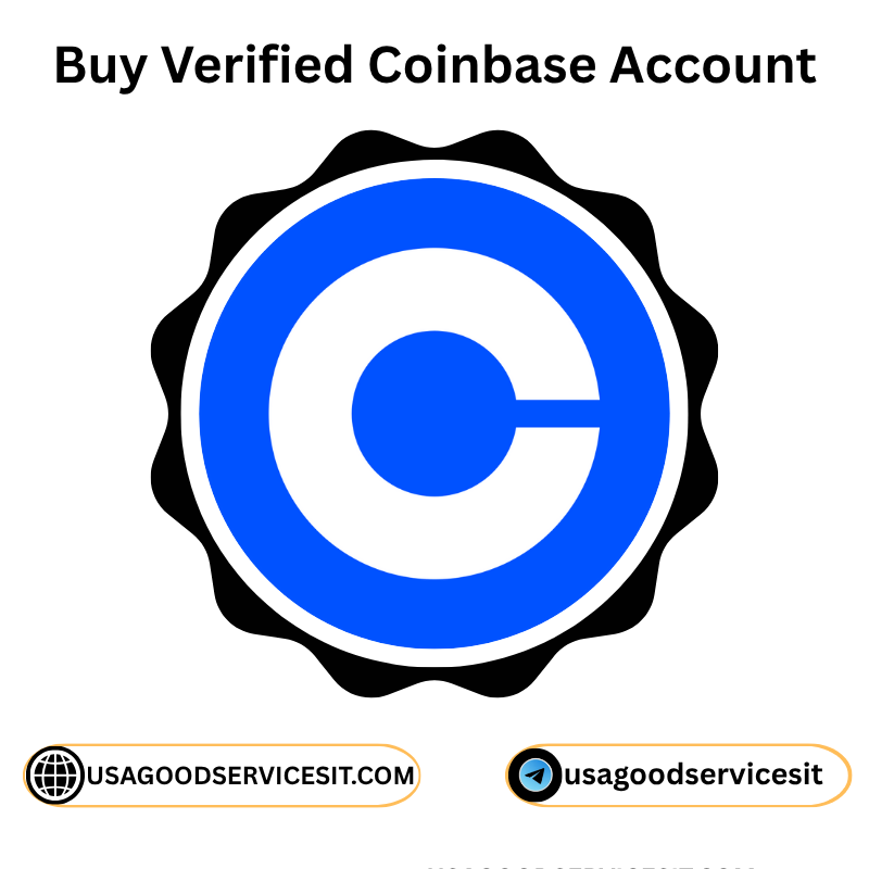 Buy Verified Coinbase Account - Instant Access to Secure Crypto Trading