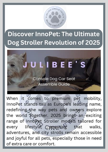 Discover InnoPet The Ultimate Dog Stroller Revolution of 2025 | PDF