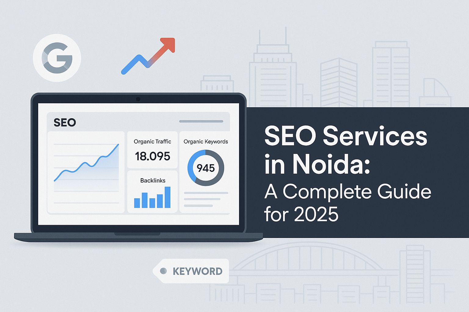 SEO Services in Noida: Affordable SEO Solutions for 2025