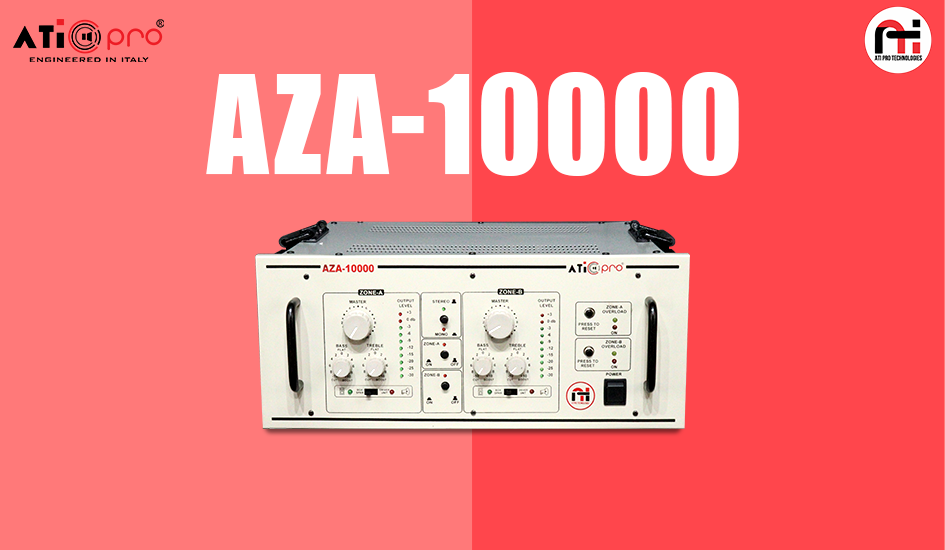 ATI PRO AZA-10000 – The Ultimate Two Zone PA Amplifier for Next-Level Sound Performance