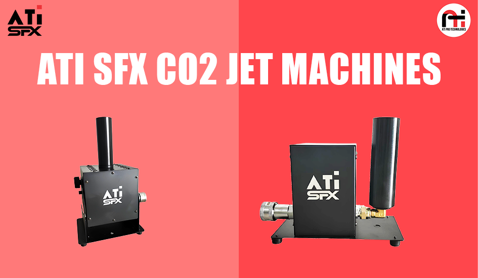 ATI SFX CO2 Jet Machines: The New Era of Stage & Event Special Effects