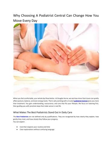 Why Choosing A Podiatrist Central Can Change How You Move Every Day