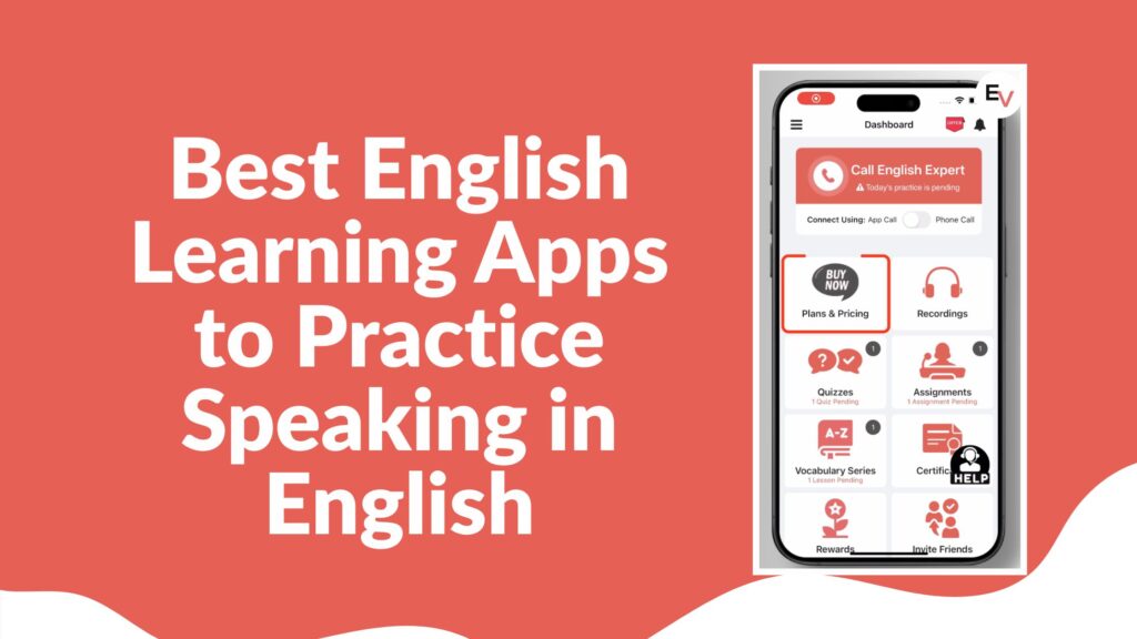 Best English Learning Apps To Practice English Speaking