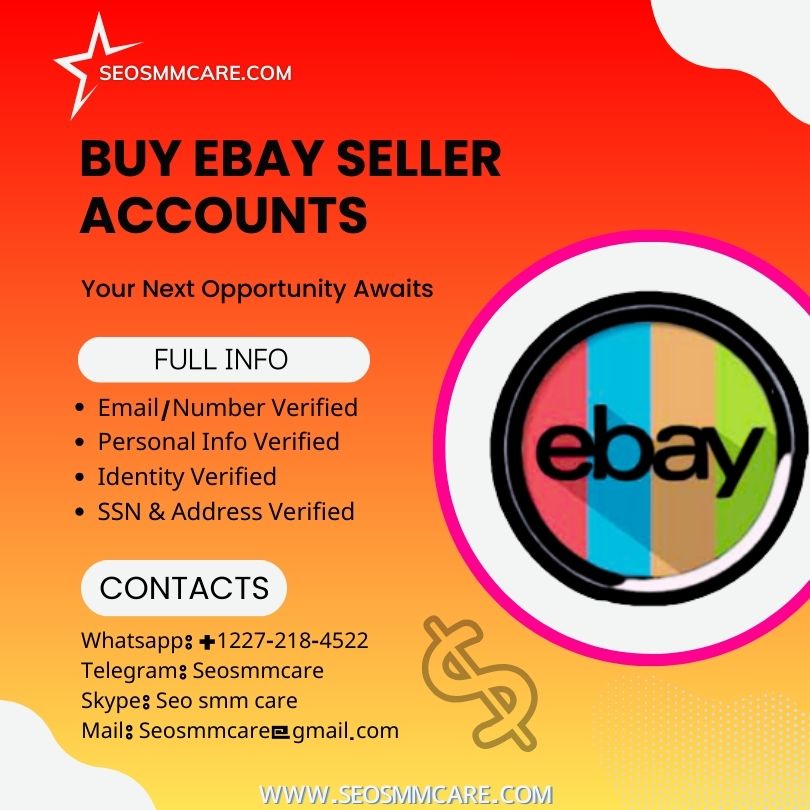 Buy eBay Seller Accounts | High-Limit Accounts 100% Safe