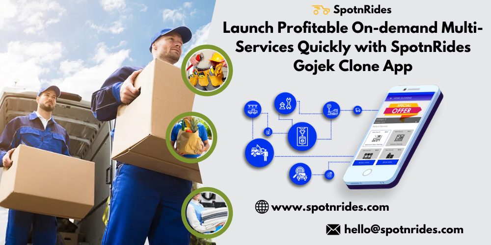 Launch Profitable On-demand Multi-Services Quickly with SpotnRides Gojek Clone App - SpotnRides - AI Powered Taxi Booking App