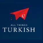 All Things Turkish profile picture