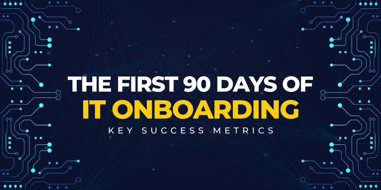 What Are the Key 90-Day Benchmarks for IT Providers?