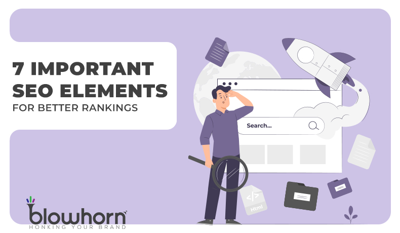 7 Important SEO Elements for Better Rankings