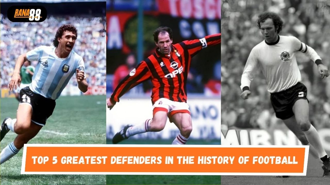 Top 5 Greatest Defenders in the History of Football