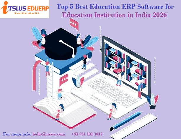 Top 5 Best Education ERP Software for Educational Institutions in India (2026)