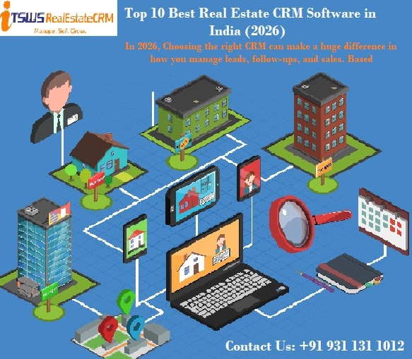 Top 10 Best Real Estate CRM Software in India (2026)