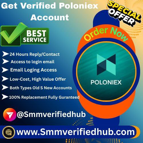Get Verified Poloniex Accounts - SMM Verified Hub Get Verified Poloniex Accounts – Fast & Secure Crypto Verification