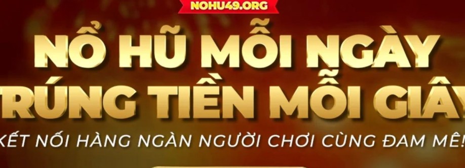 NOHU Địa Chỉ Vàng Cho Dân Đam Mê Cá Cược Kịch Tính Cover Image