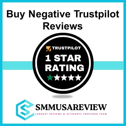 Buy Negative Trustpilot Reviews | For you Competitor Business Profile