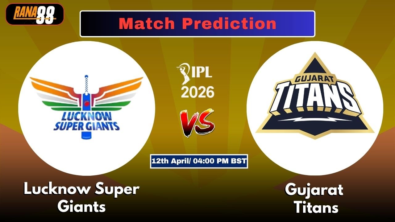 LSG vs GT 19th T20 Match Prediction by Rana88: Match Details, Pitch Report & Betting Tips– Who Will Win Today’s Match?