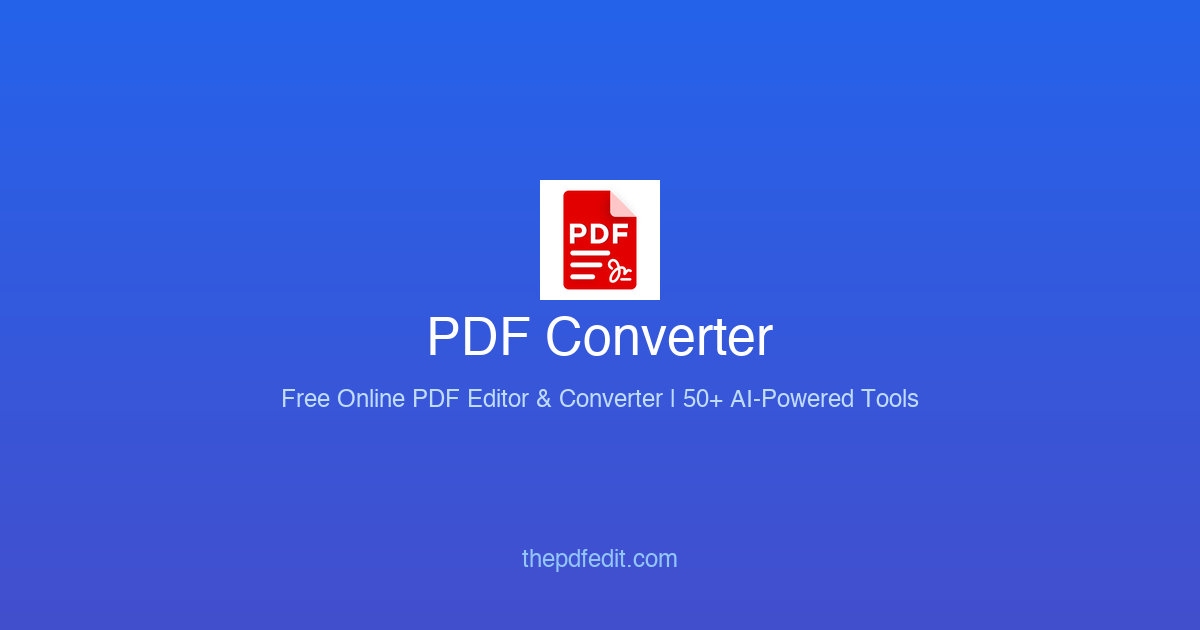 PDF Converter - Free Online PDF Editor, Converter & Compressor | AI-Powered PDF Tools
