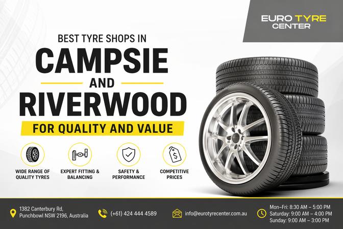 Best Tyre Shops in Campsie and Riverwood for Quality and Value | Articles | Euro Tyre NSW | Gan Jing World - Technology for Humanity | Video & Movie Streaming