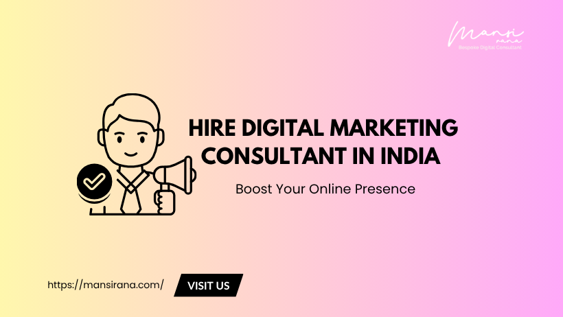 Hire Best Digital Marketing Consultant in India | 2026 Expert Guide