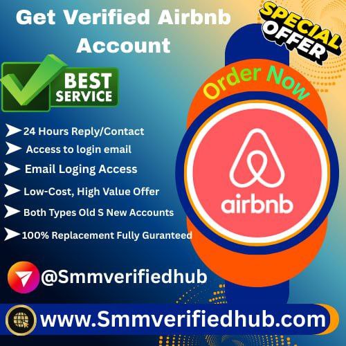 Get Verified Airbnb Accounts - SMM Verified Hub Get Verified Airbnb Accounts – Secure & Easy Verification Guide