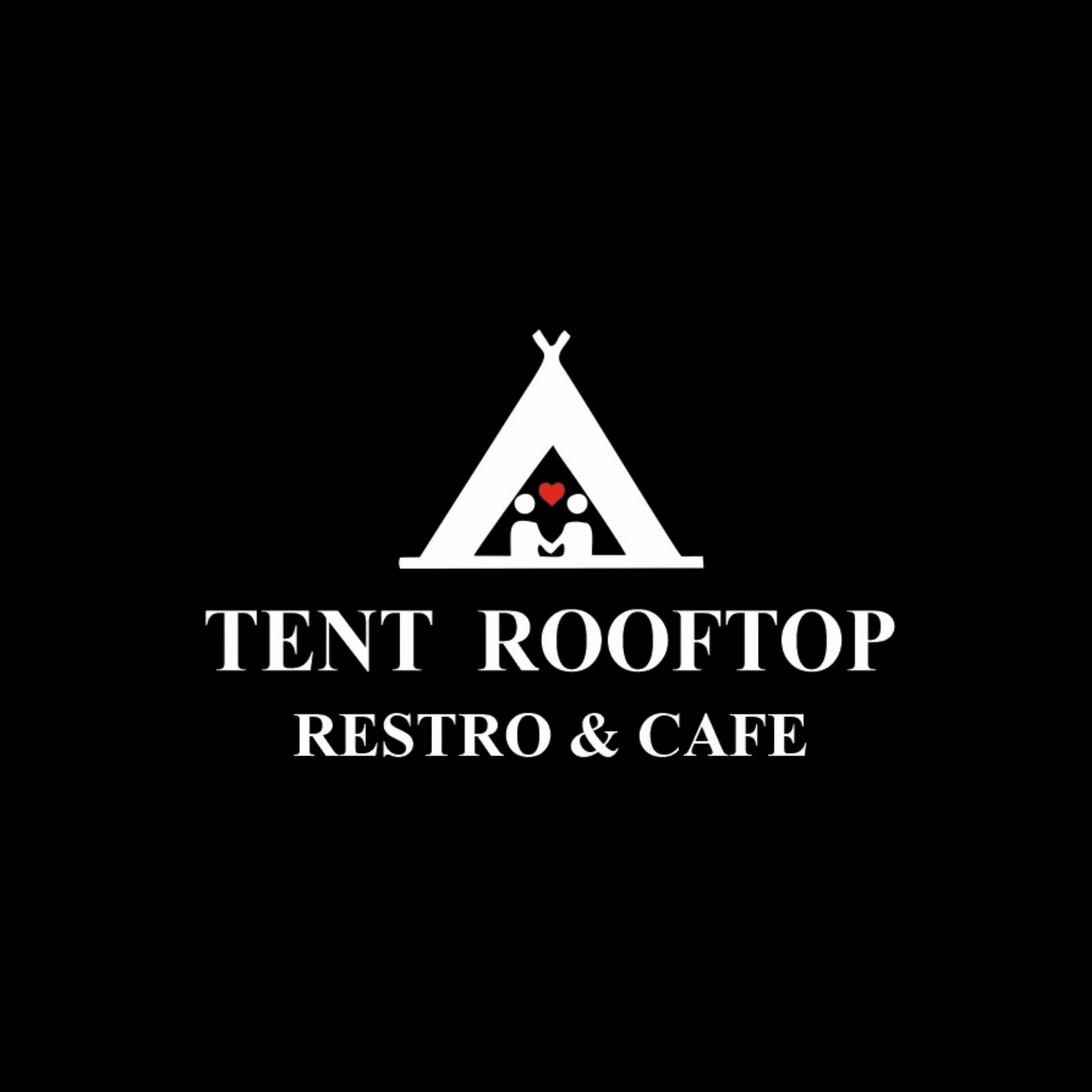Tent Rooftop Restro and Cafe Profile Picture