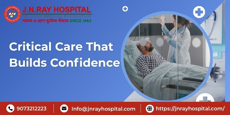 Critical Care That Builds Confidence - News Headlines 24