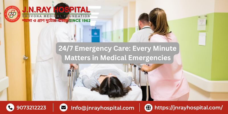 24/7 Emergency Care: Every Minute Matters in Medical Emergencies
