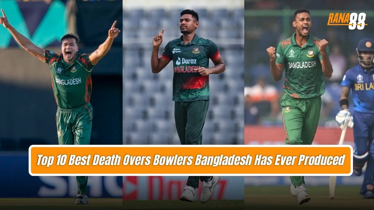 Top 10 Best Death Overs Bowlers Bangladesh Has Ever Produced