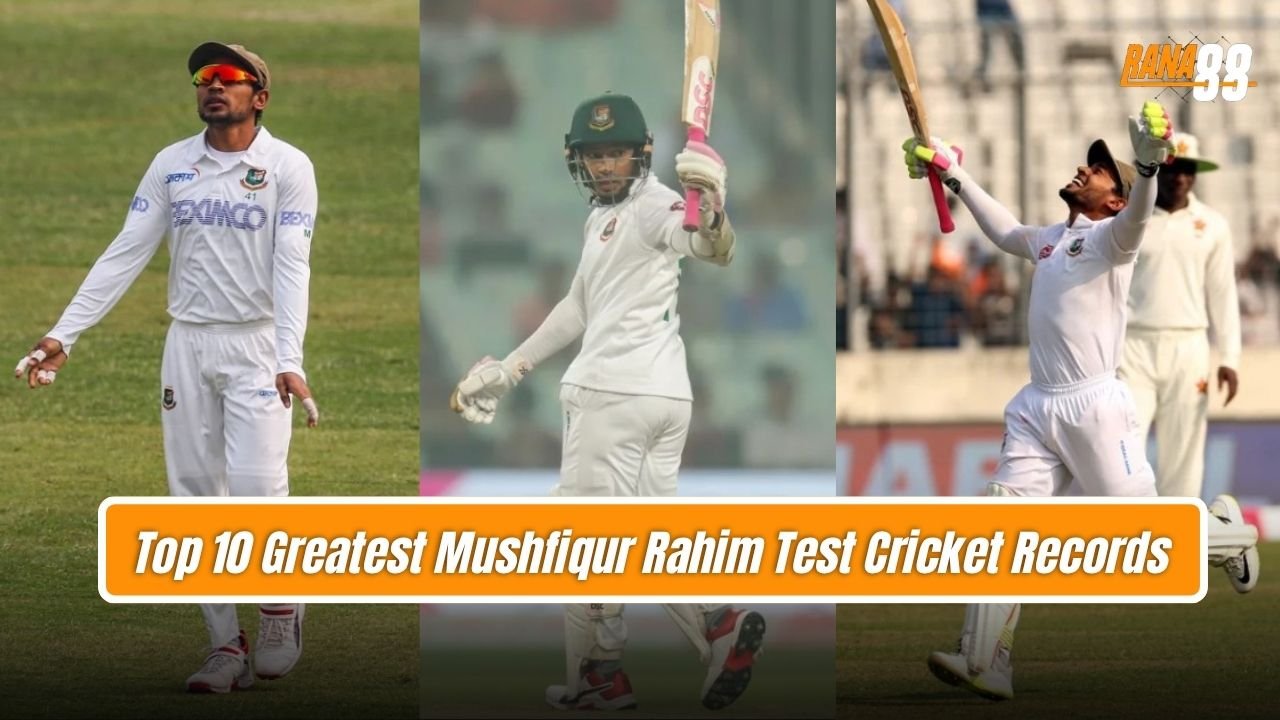 Top 10 Greatest Mushfiqur Rahim Test Cricket Records