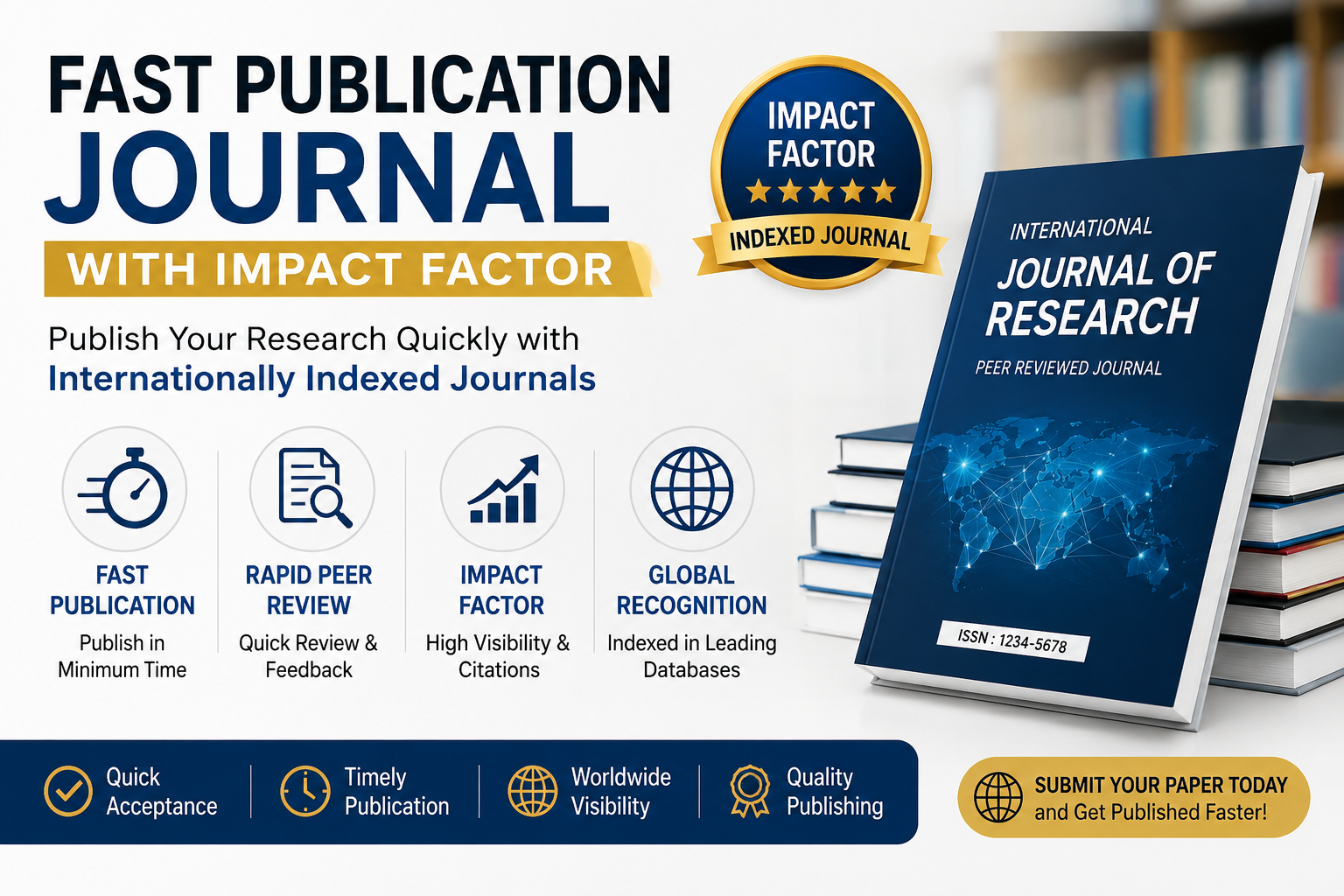 Fast Publication Journal with Impact Factor - Fast Paper Publication