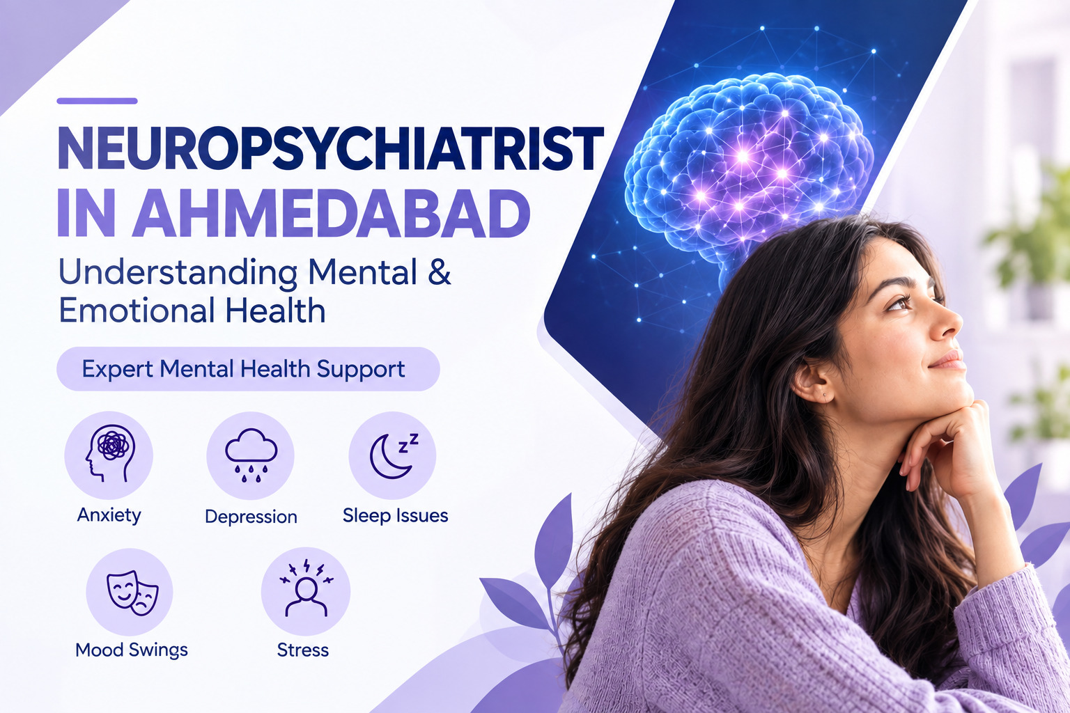 When Should You Consult a Neuropsychiatrist in Ahmedabad?