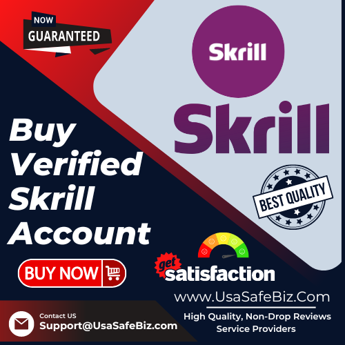 Buy Verified Skrill Account - Best Verified Account 2023