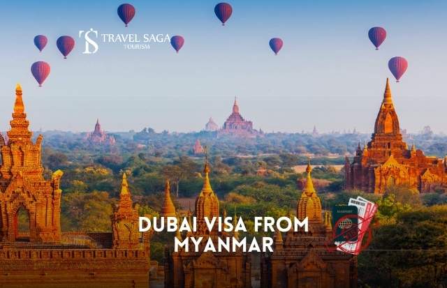 Dubai Visa from Myanmar | Visa Extension Assistance